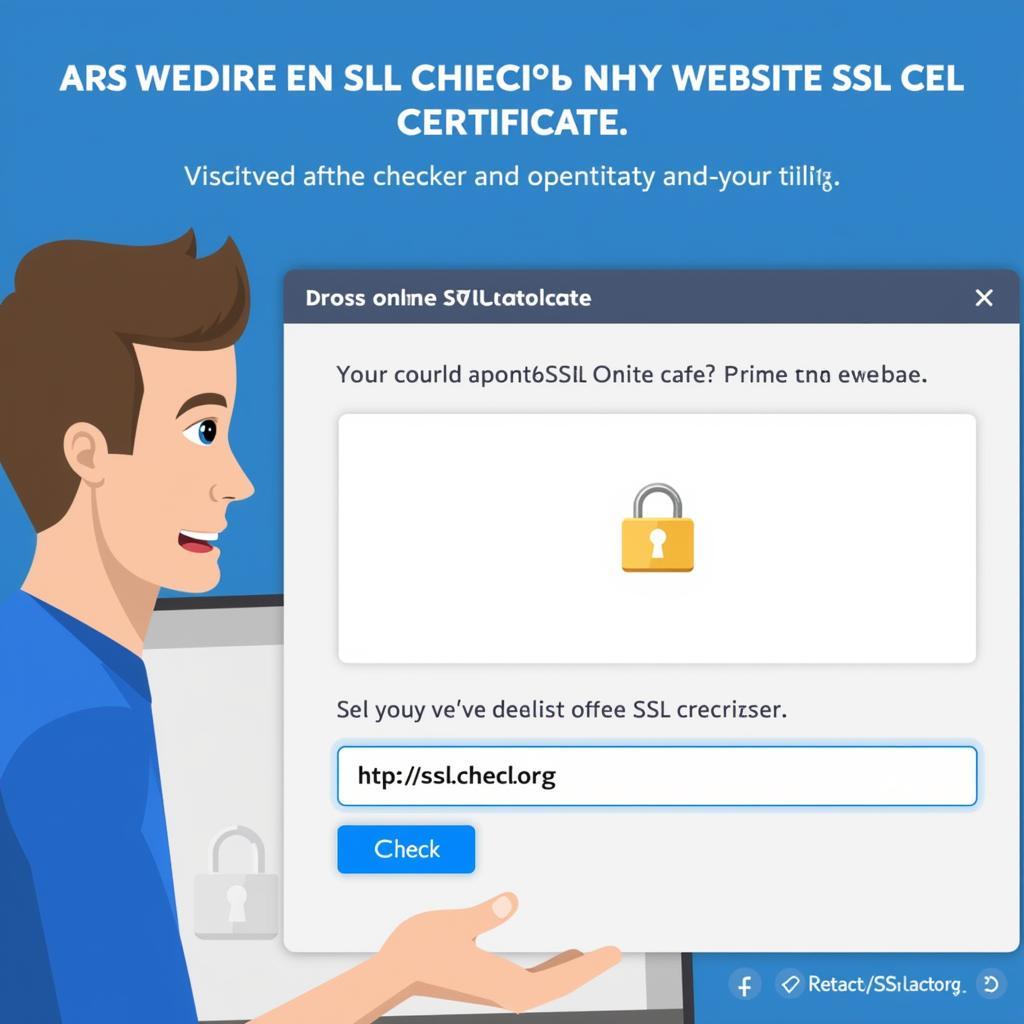 Sử dụng công cụ kiểm tra chứng chỉ SSL